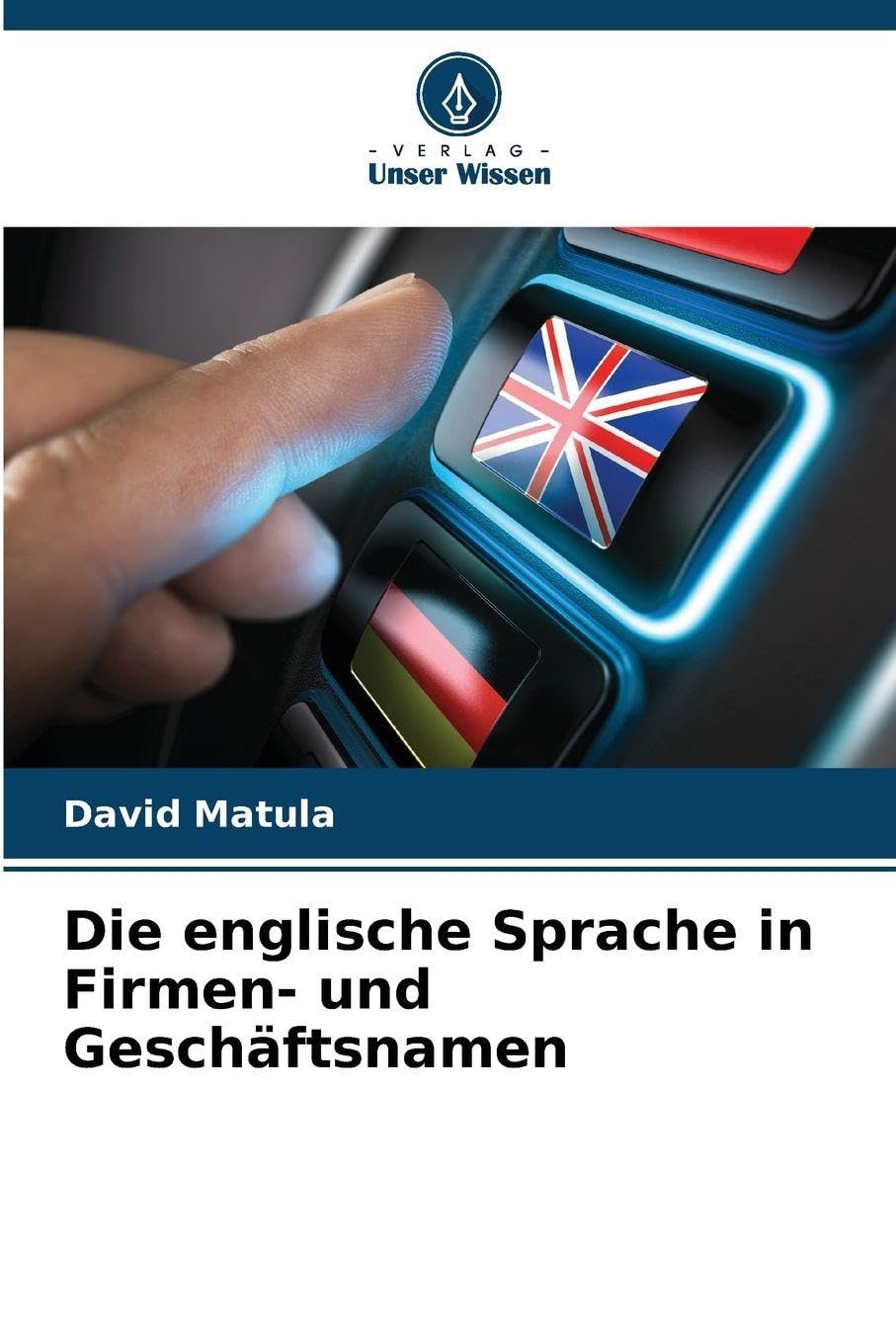 Die englische Sprache in Firmen- und Geschäftsnamen Books
