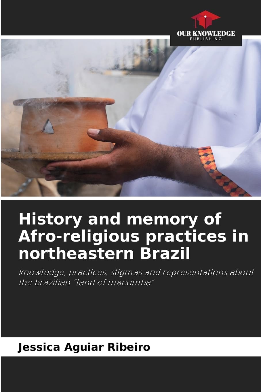 History and memory of Afro-religious practices in northeastern Brazil Natural Sciences