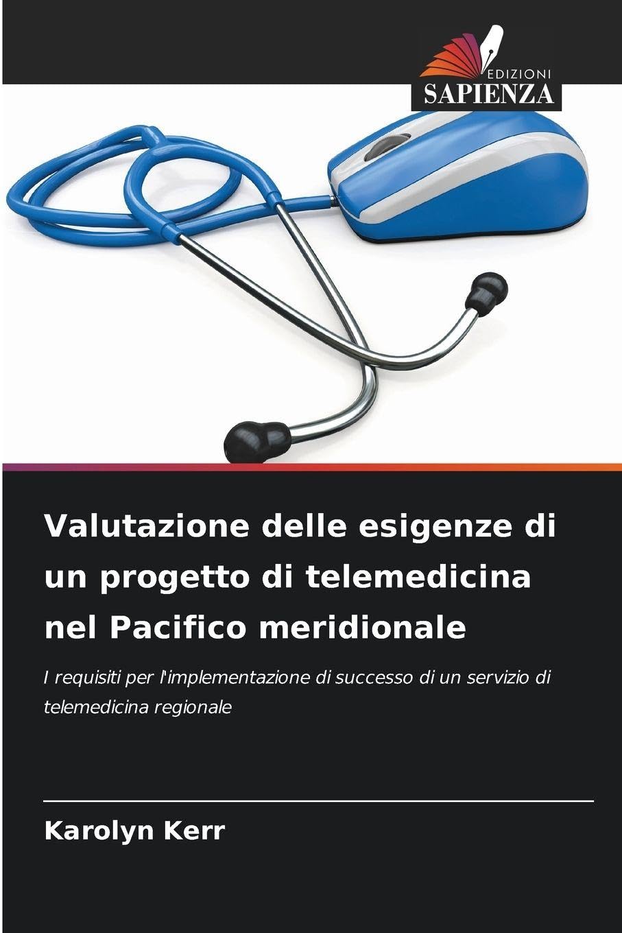 Valutazione delle esigenze di un progetto di telemedicina nel Pacifico meridionale Computer Science