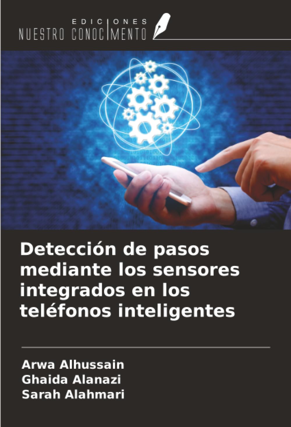 Detección de pasos mediante los sensores integrados en los teléfonos inteligentes Computer Science