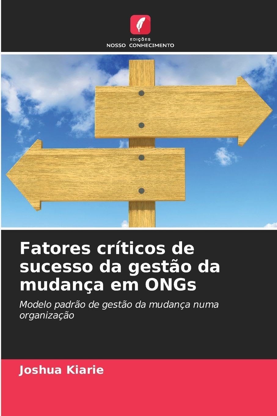 Fatores críticos de sucesso da gestão da mudança em ONGs Law