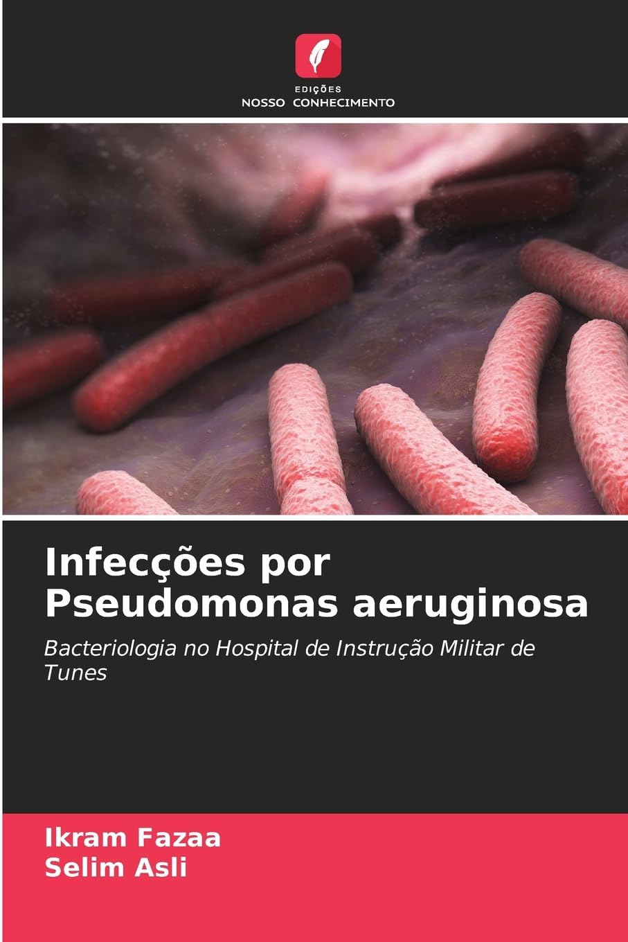 Infecções por Pseudomonas aeruginosa Natural Sciences