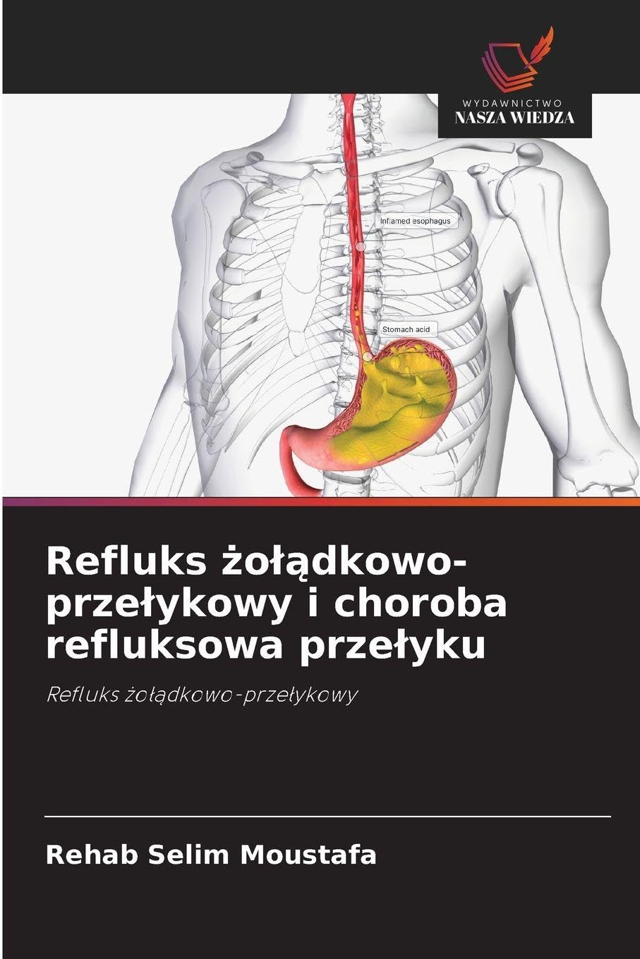Refluks ¿o¿¿dkowo-prze¿ykowy i choroba refluksowa prze¿yku Law