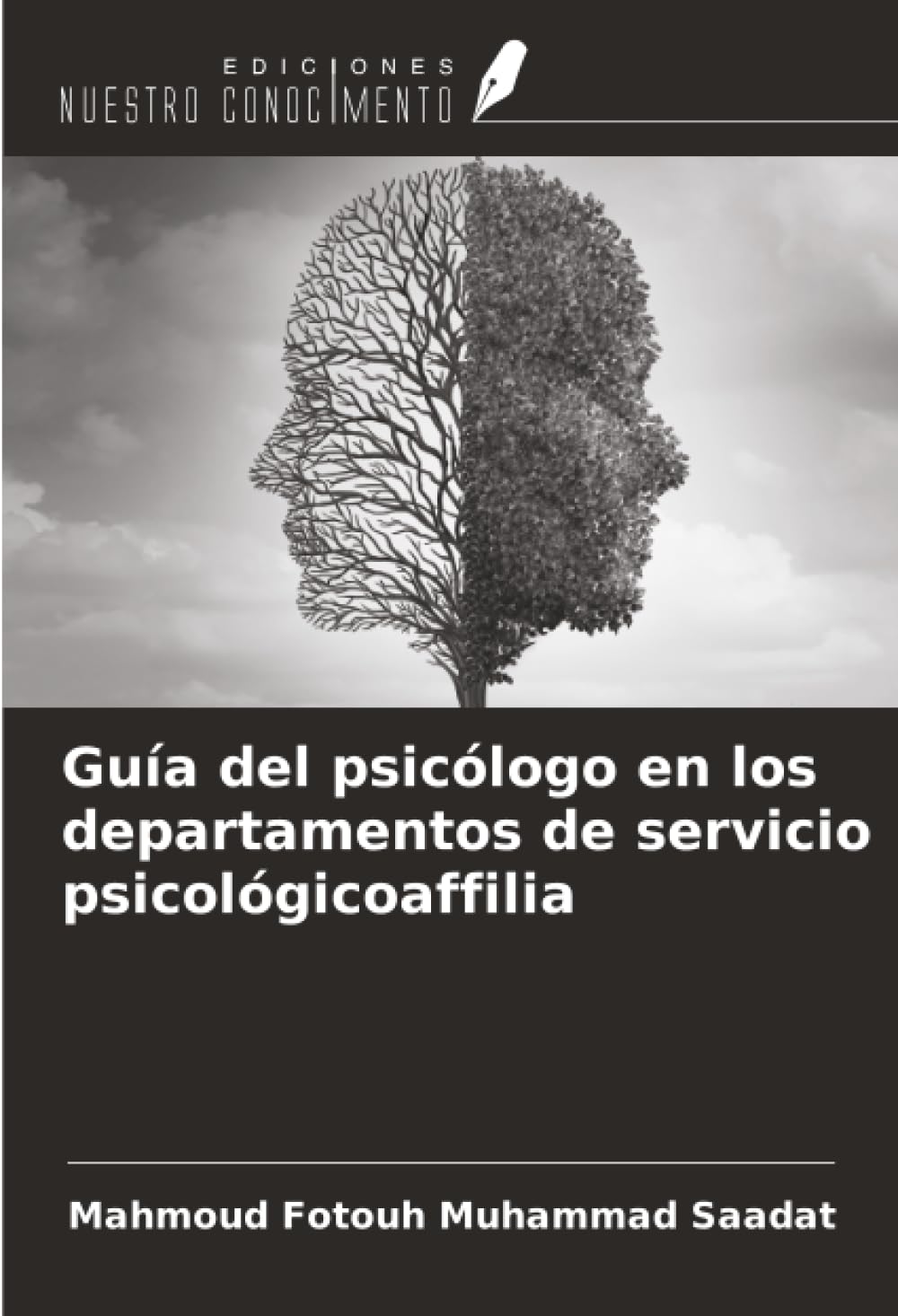 Guía del psicólogo en los departamentos de servicio psicológicoaffilia Psychology