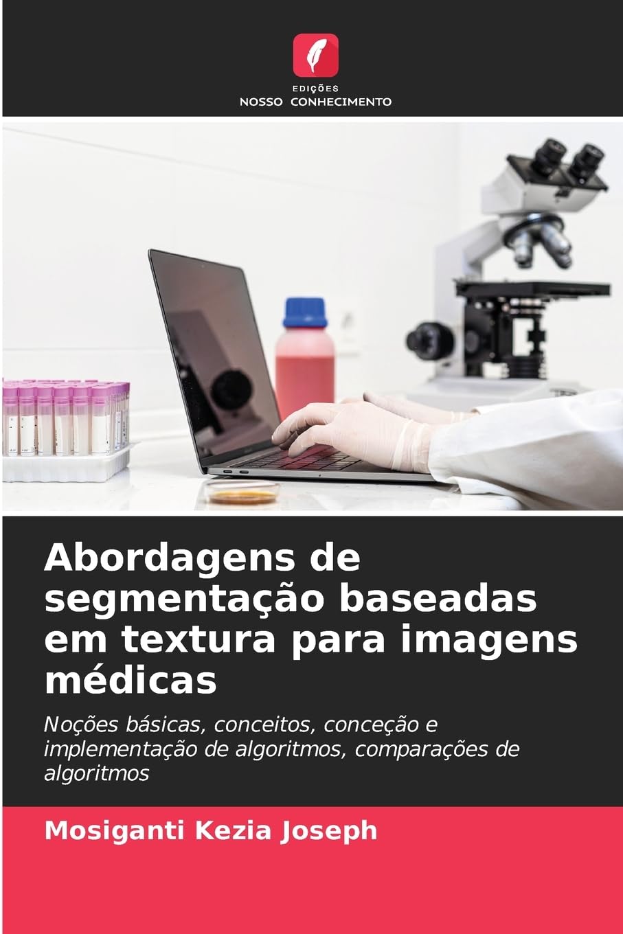 Abordagens de segmentação baseadas em textura para imagens médicas Business & Technology