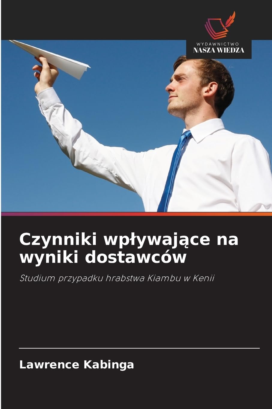 Czynniki wp¿ywaj¿ce na wyniki dostawców Law