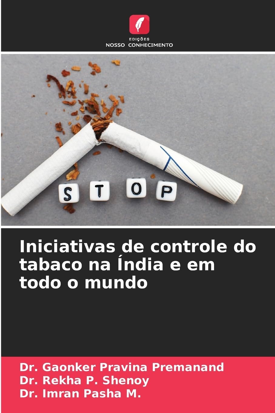 Iniciativas de controle do tabaco na Índia e em todo o mundo Medicine