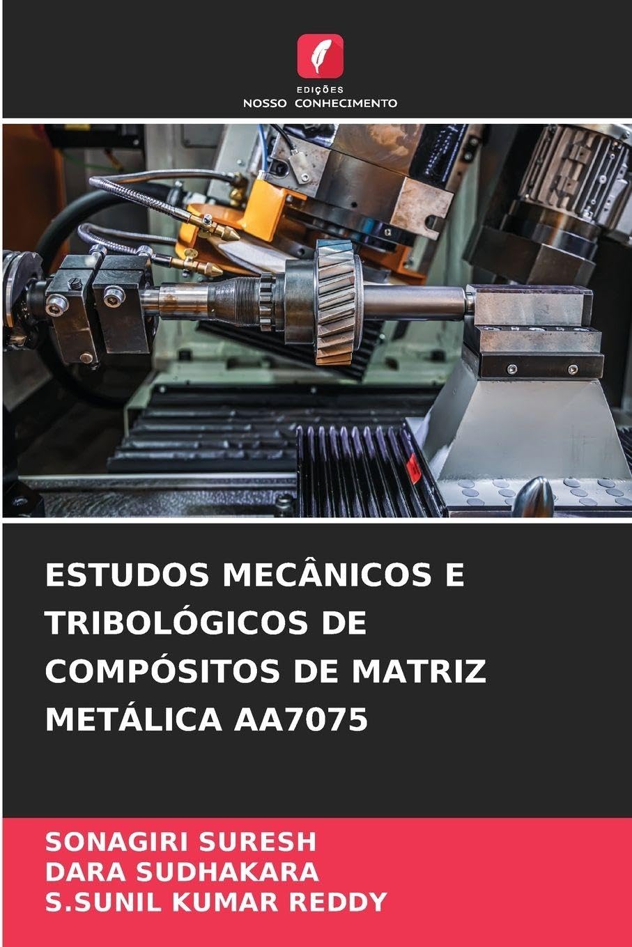 ESTUDOS MECÂNICOS E TRIBOLÓGICOS DE COMPÓSITOS DE MATRIZ METÁLICA AA7075 Business & Technology