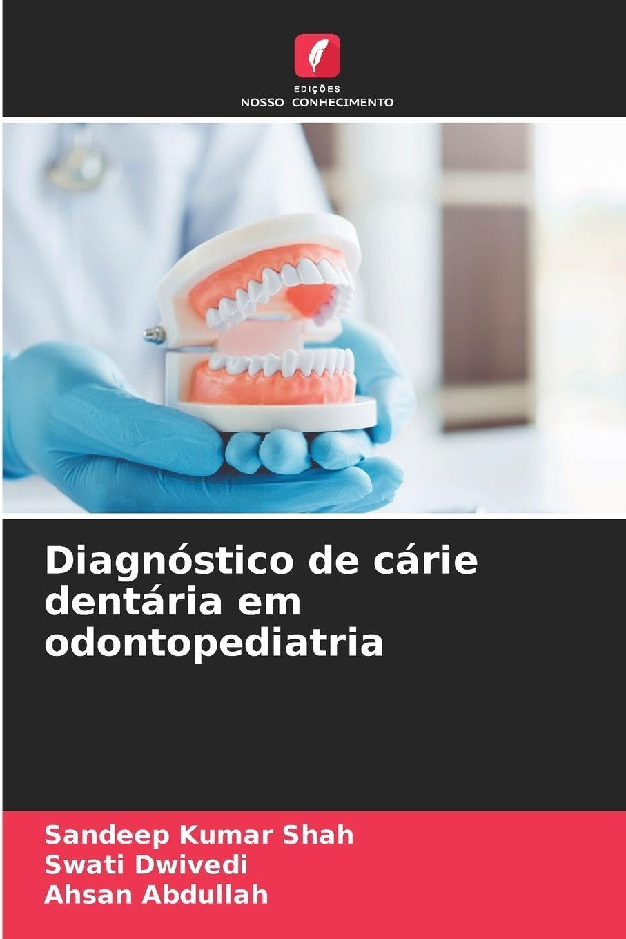 Diagnóstico de cárie dentária em odontopediatria Medicine