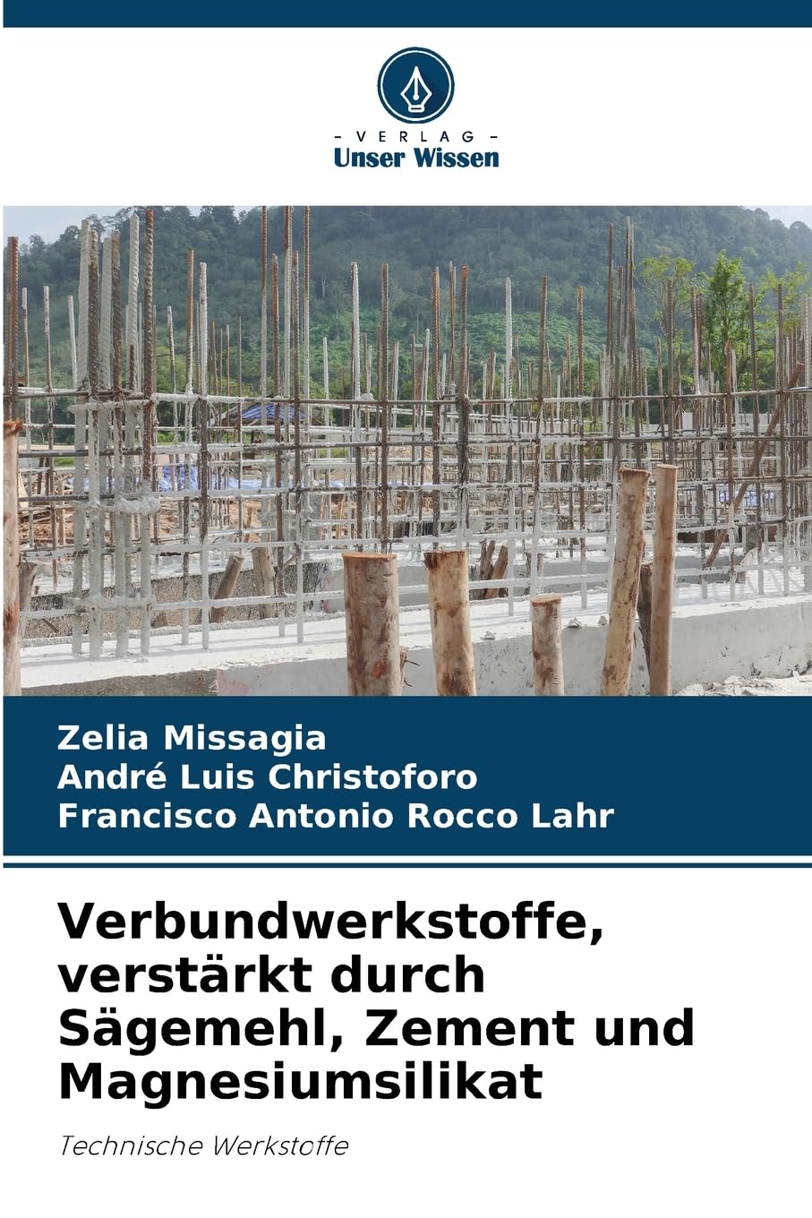 Verbundwerkstoffe, verstärkt durch Sägemehl, Zement und Magnesiumsilikat Professional & Reference Books