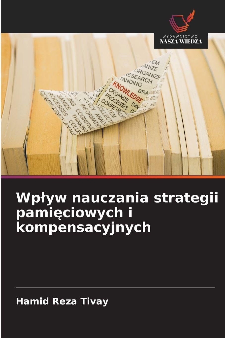 Wp¿yw nauczania strategii pami¿ciowych i kompensacyjnych Books