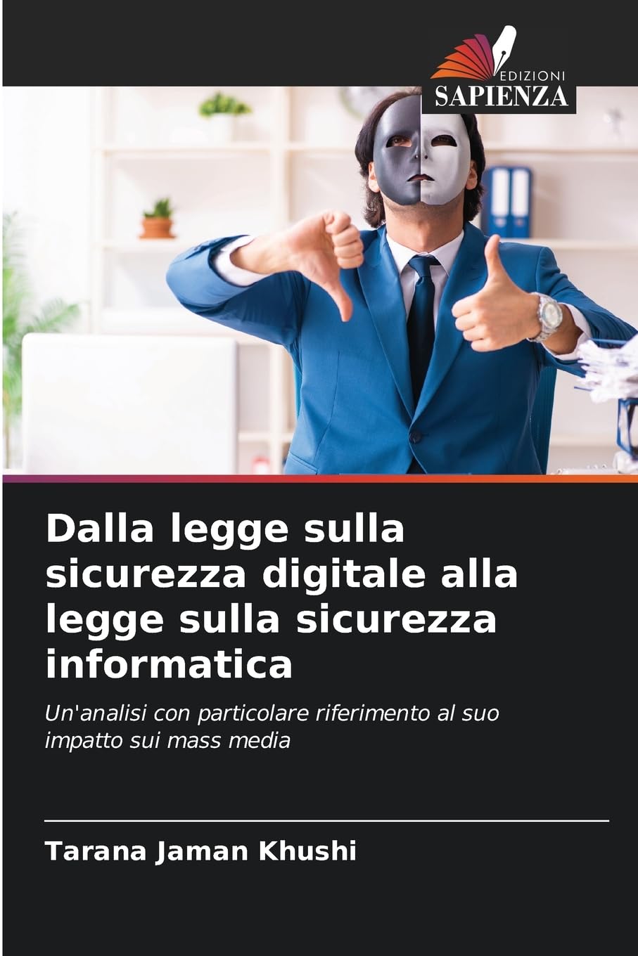 Dalla legge sulla sicurezza digitale alla legge sulla sicurezza informatica Law