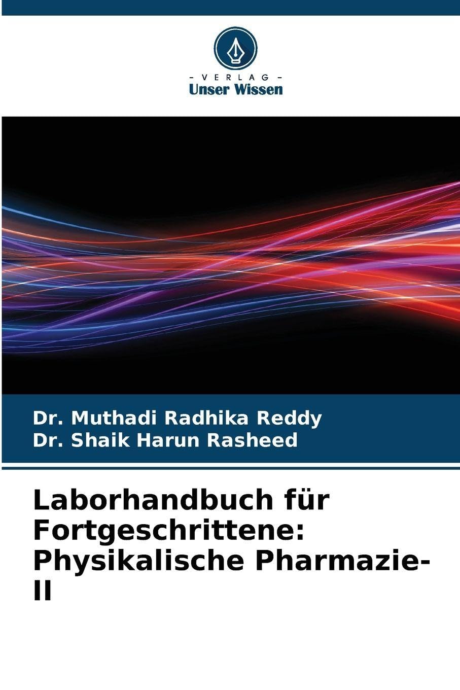 Laborhandbuch für Fortgeschrittene: Physikalische Pharmazie-II Medicine