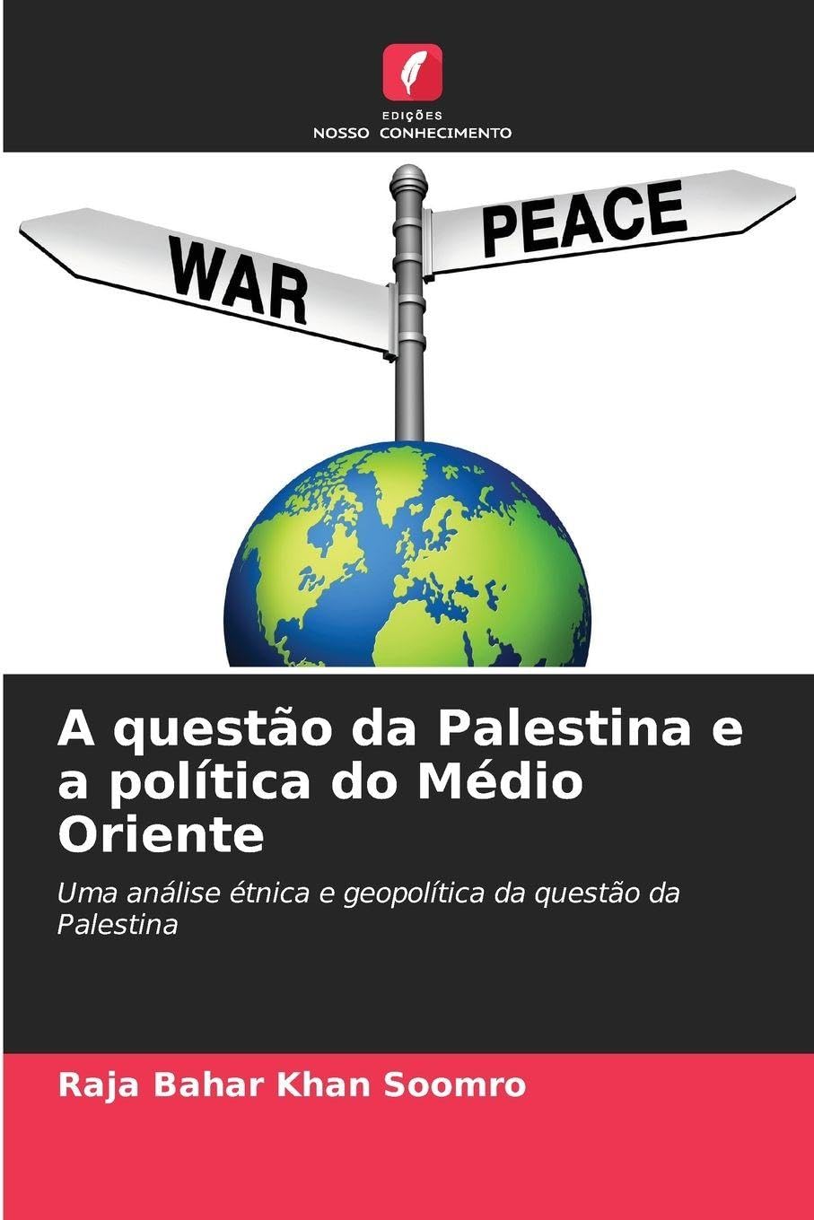 A questão da Palestina e a política do Médio Oriente Law