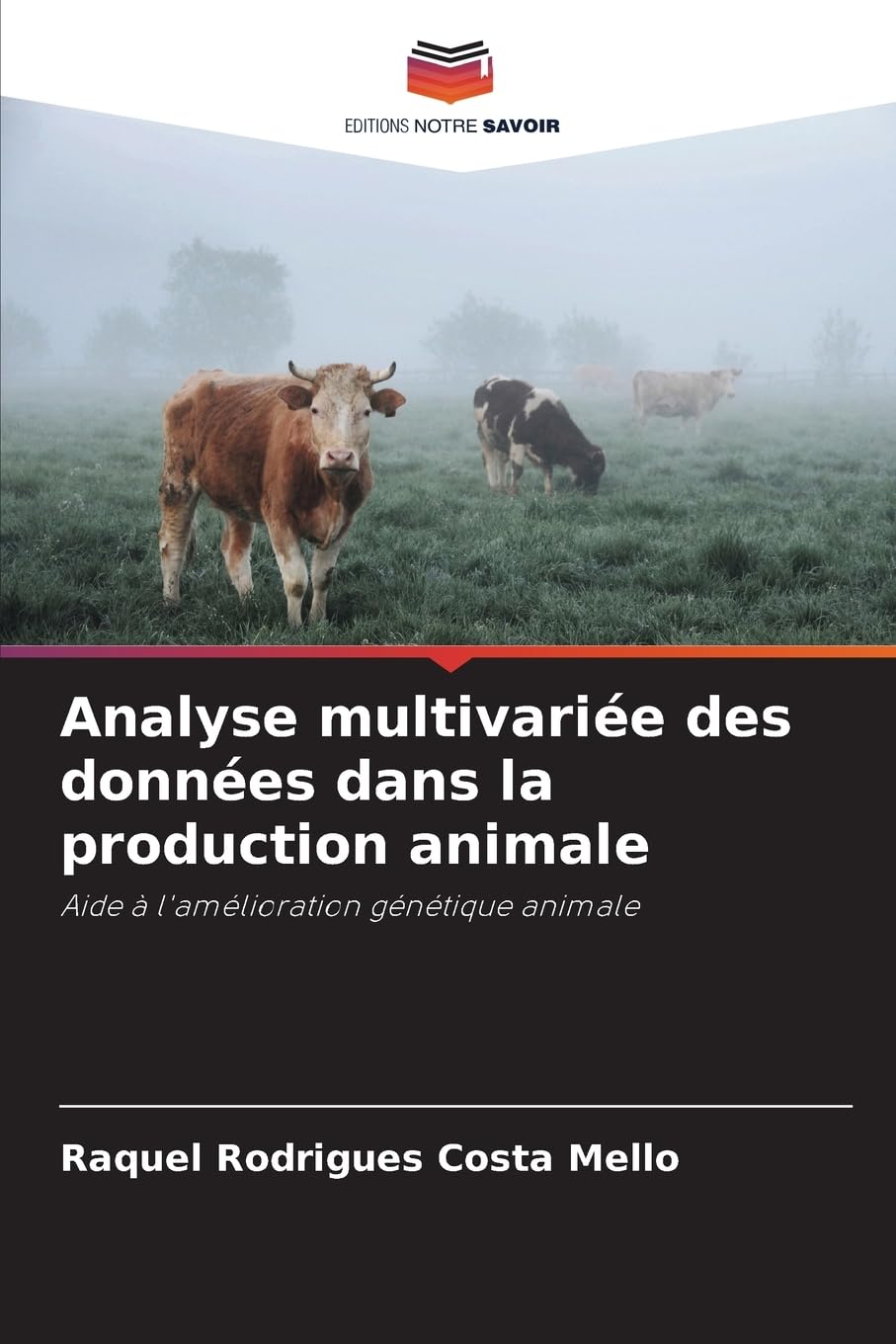 Analyse multivariée des données dans la production animale Natural Sciences