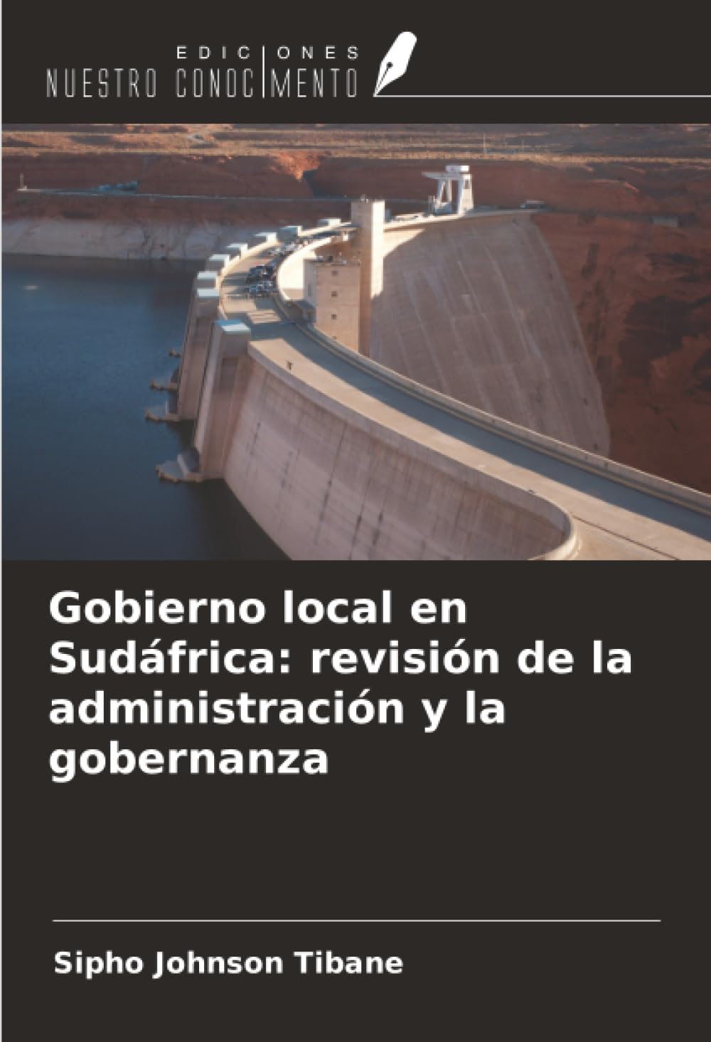 Gobierno local en Sudáfrica: revisión de la administración y la gobernanza Law