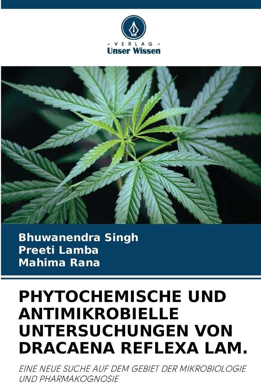 PHYTOCHEMISCHE UND ANTIMIKROBIELLE UNTERSUCHUNGEN VON DRACAENA REFLEXA LAM. Law