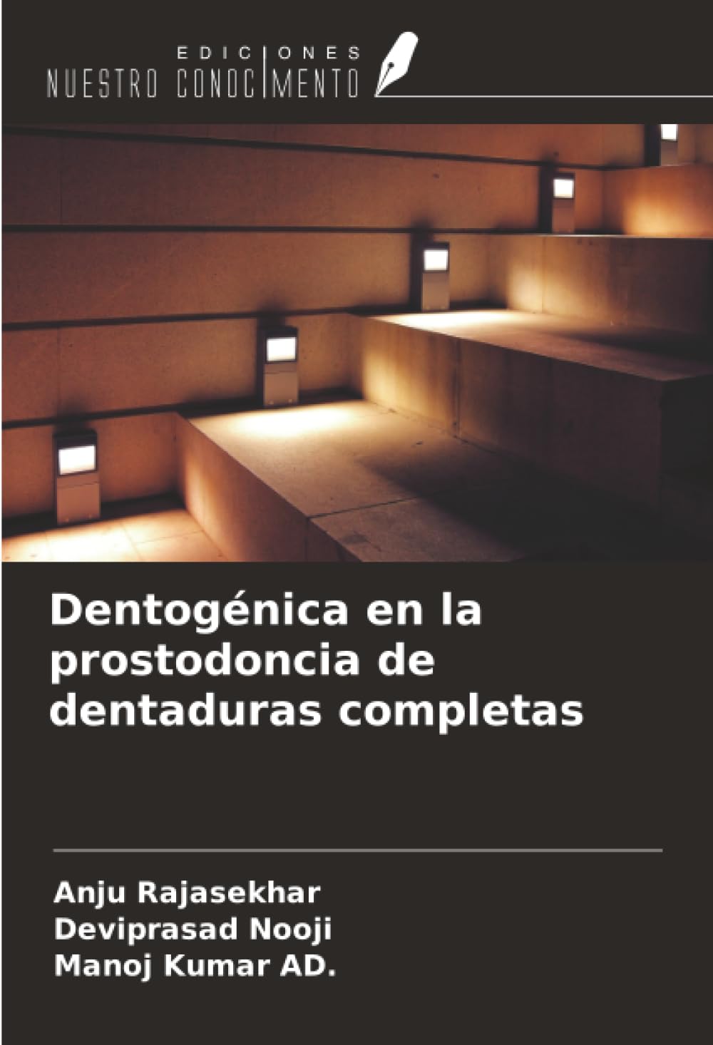 Dentogénica en la prostodoncia de dentaduras completas Medicine