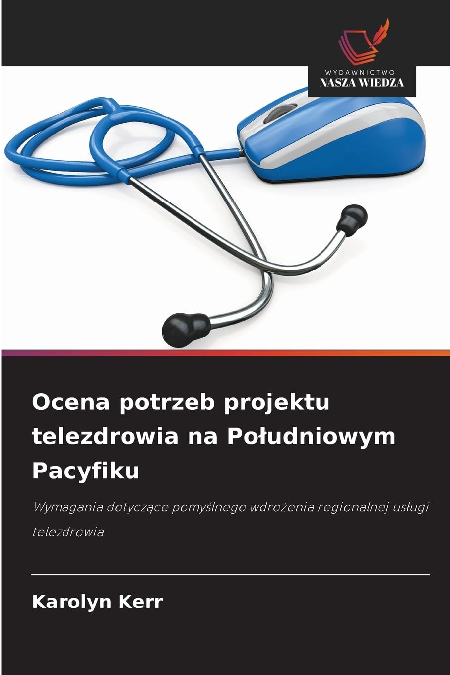Ocena potrzeb projektu telezdrowia na Po¿udniowym Pacyfiku Computer Science