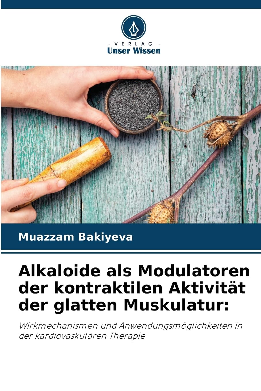 Alkaloide als Modulatoren der kontraktilen Aktivität der glatten Muskulatur: Medicine