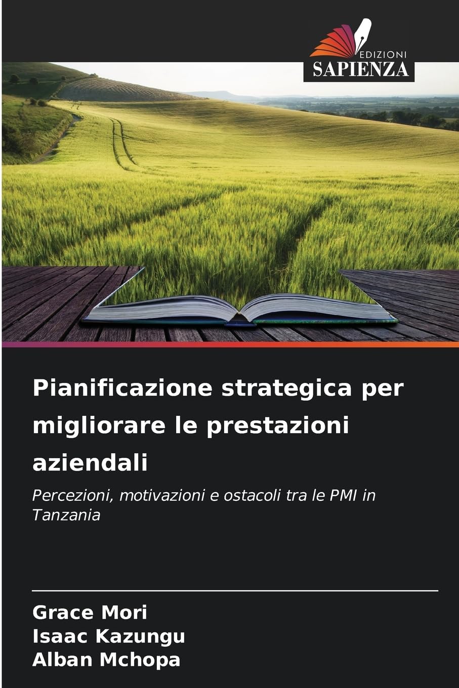 Pianificazione strategica per migliorare le prestazioni aziendali Books