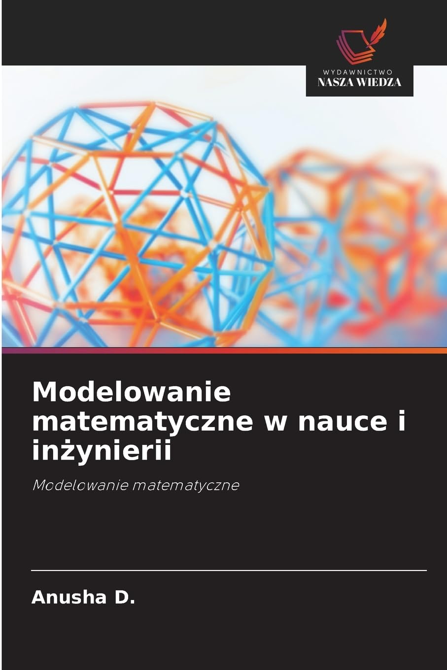 Modelowanie matematyczne w nauce i in¿ynierii Mathematics