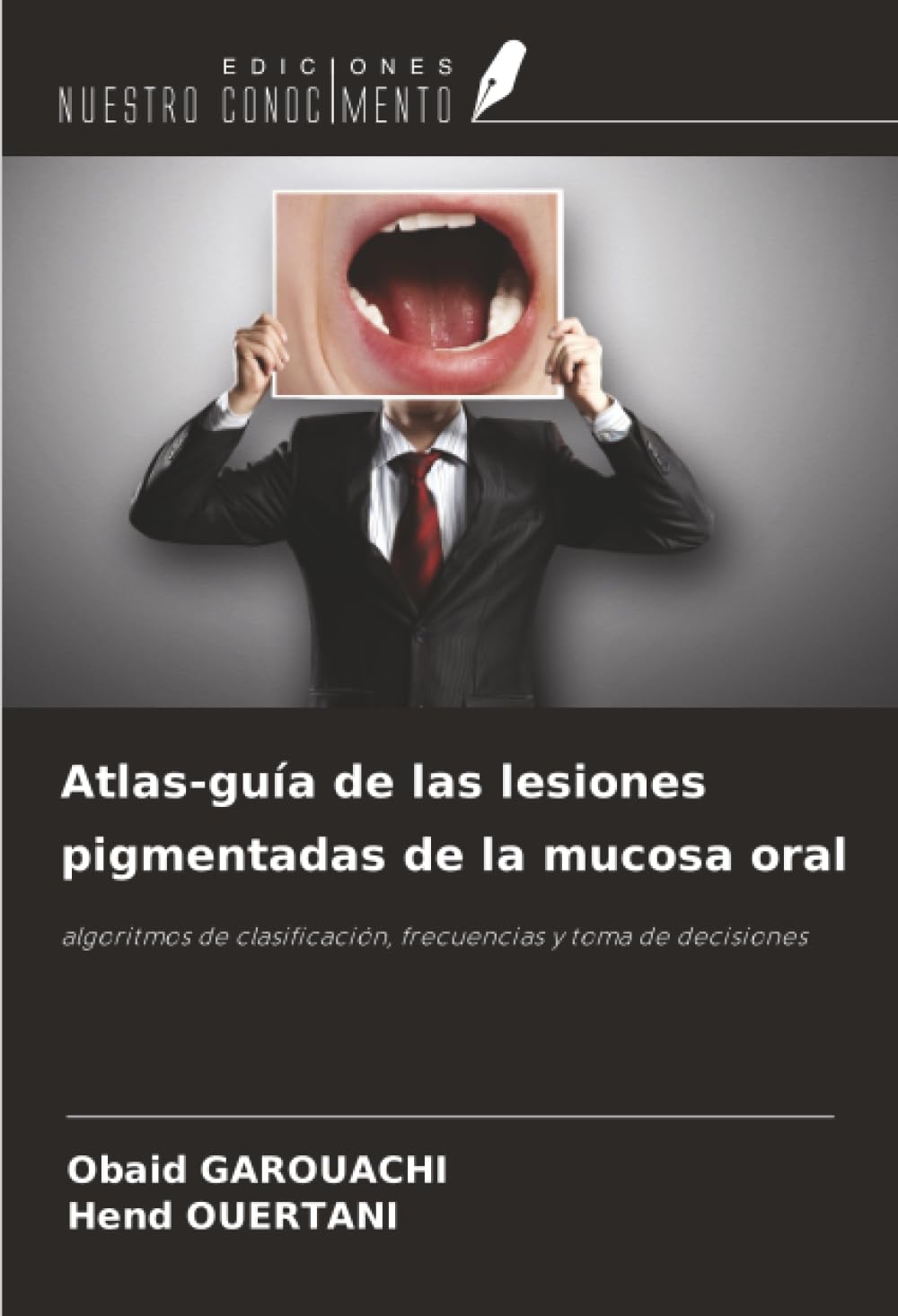 Atlas-guía de las lesiones pigmentadas de la mucosa oral Medicine