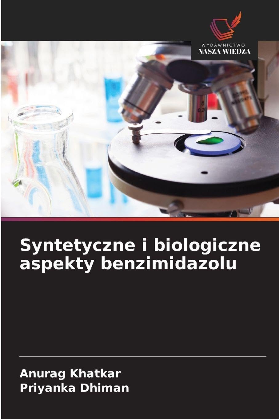 Syntetyczne i biologiczne aspekty benzimidazolu Natural Sciences