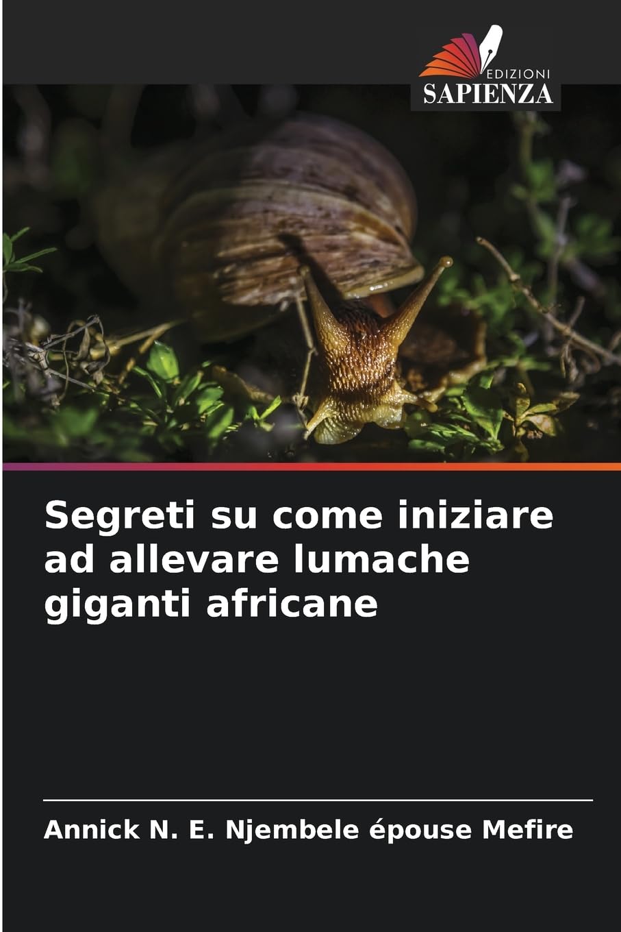Segreti su come iniziare ad allevare lumache giganti africane Natural Sciences