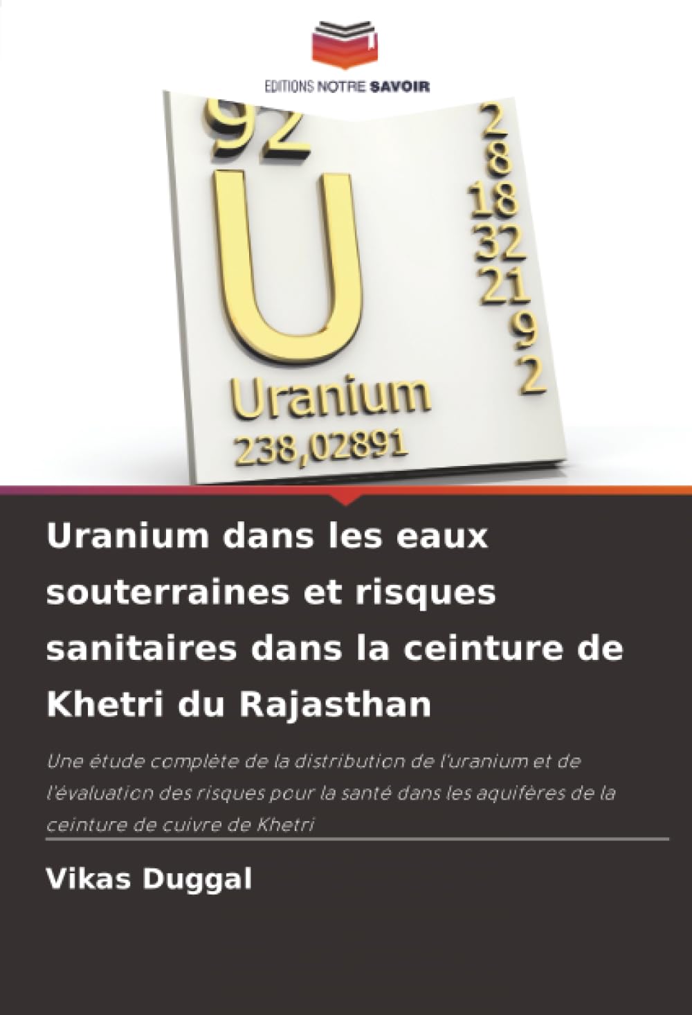 Uranium dans les eaux souterraines et risques sanitaires dans la ceinture de Khetri du Rajasthan Books