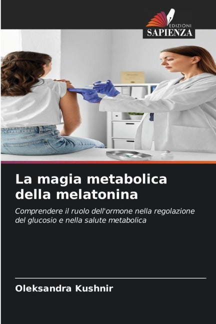 La magia metabolica della melatonina Medicine