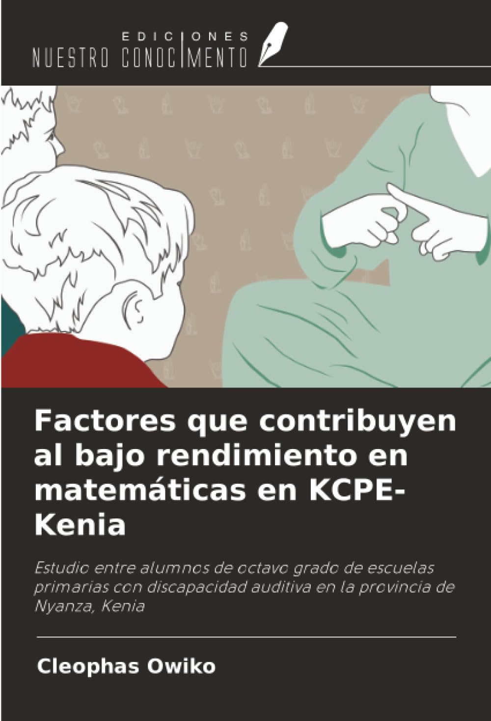 Factores que contribuyen al bajo rendimiento en matemáticas en KCPE-Kenia Business, Finance & Career