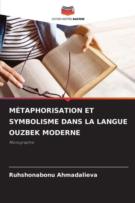 MÉTAPHORISATION ET SYMBOLISME DANS LA LANGUE OUZBEK MODERNE book