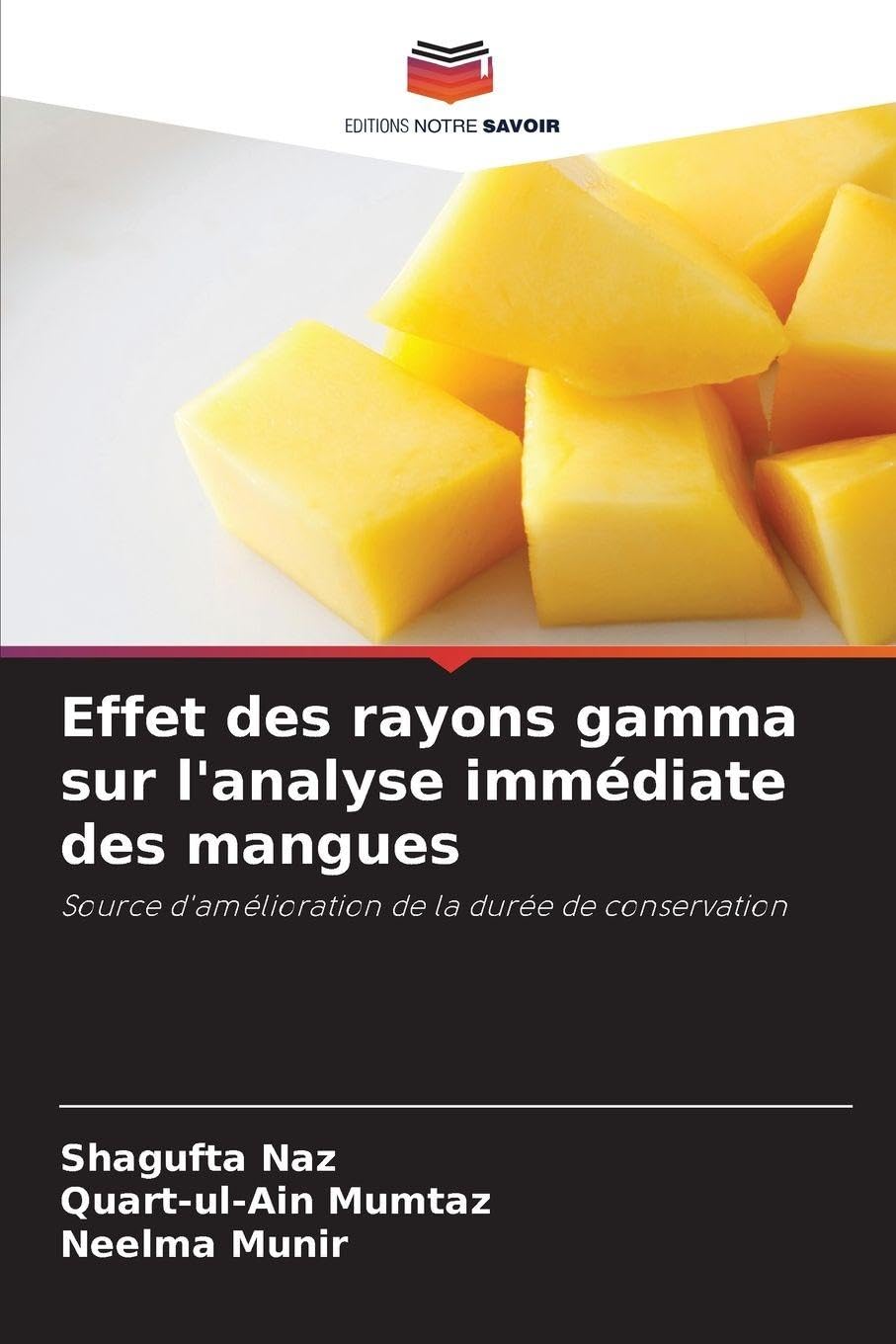 Effet des rayons gamma sur l'analyse immédiate des mangues Natural Sciences