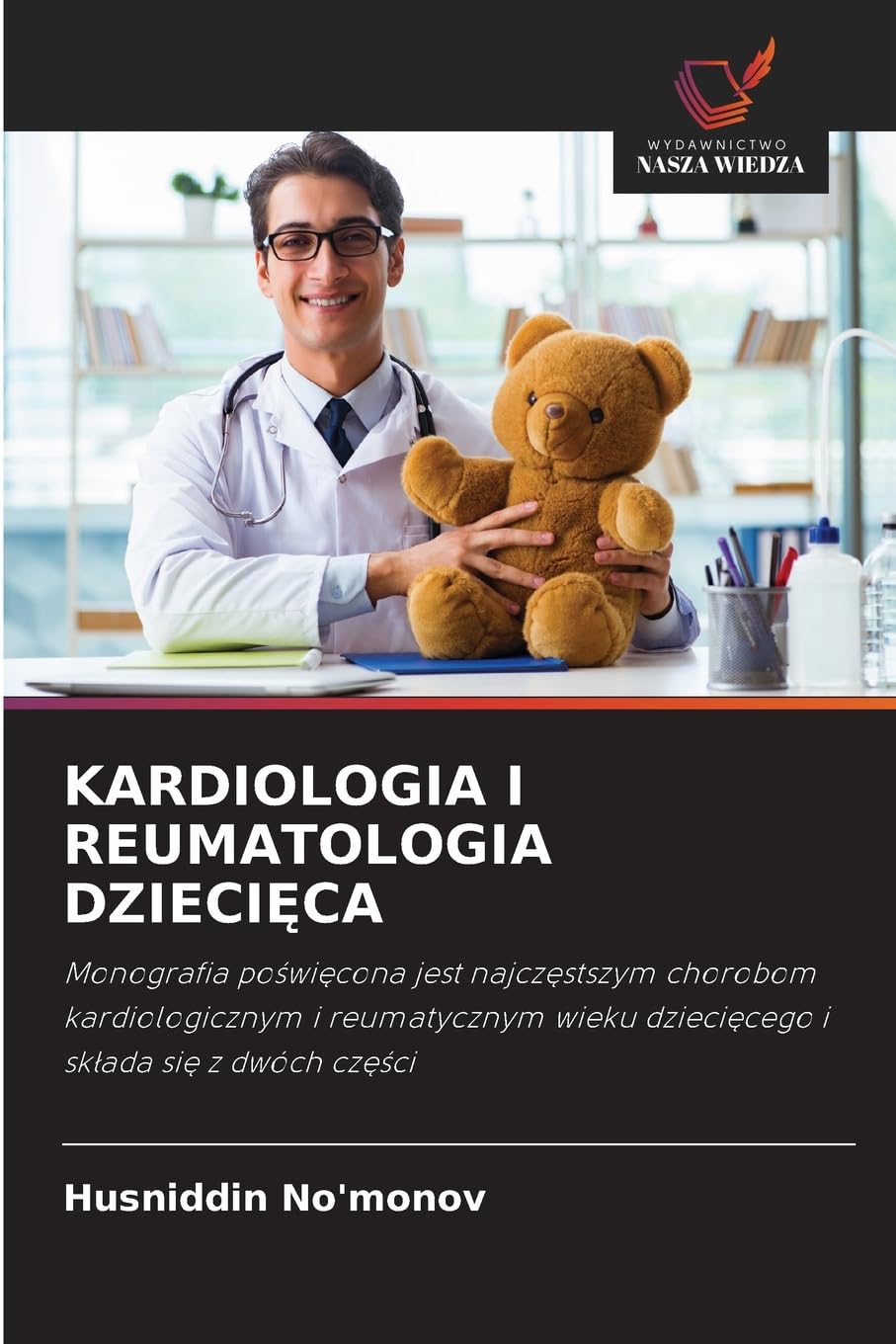 KARDIOLOGIA I REUMATOLOGIA DZIECI¿CA Medicine