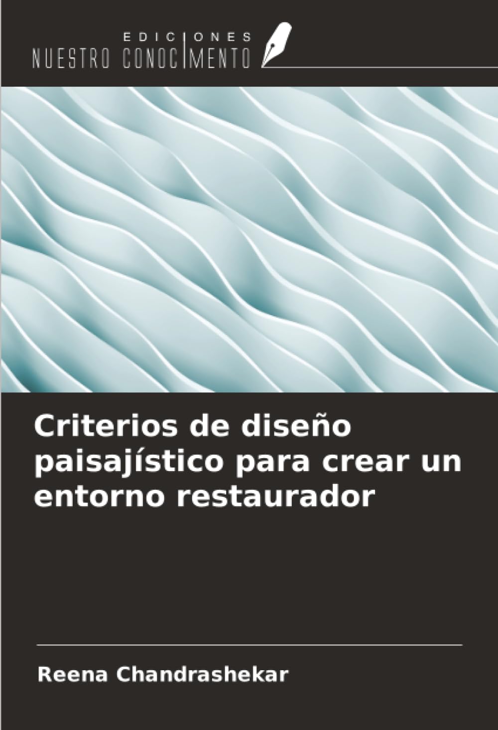 Criterios de diseño paisajístico para crear un entorno restaurador Business & Technology