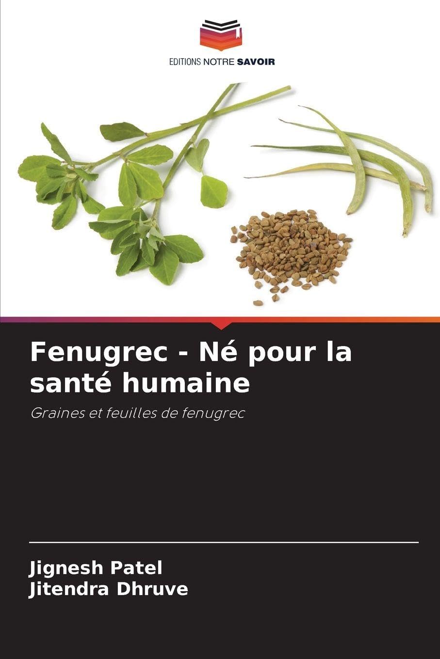 Fenugrec - Né pour la santé humaine Natural Sciences
