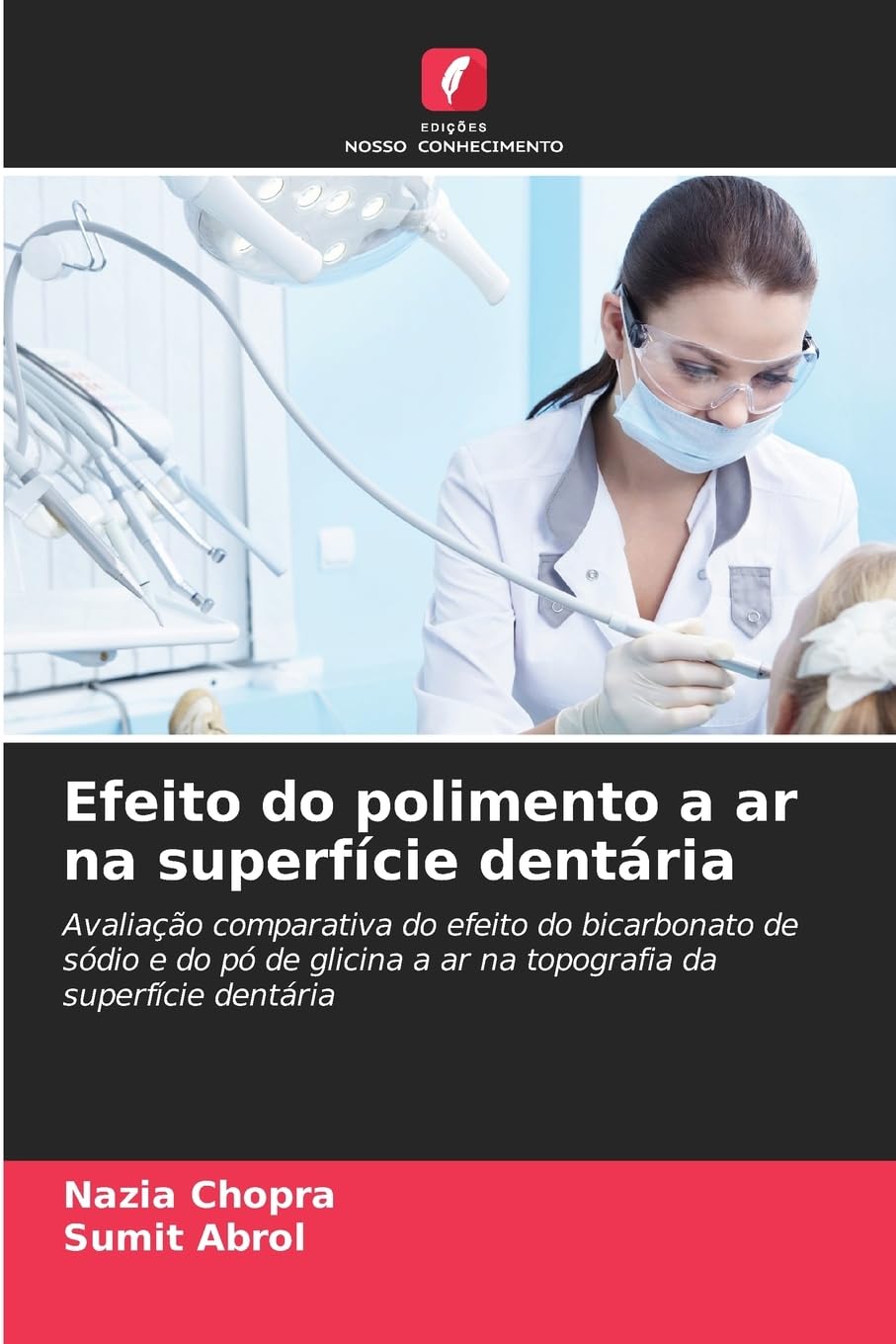 Efeito do polimento a ar na superfície dentária Medicine