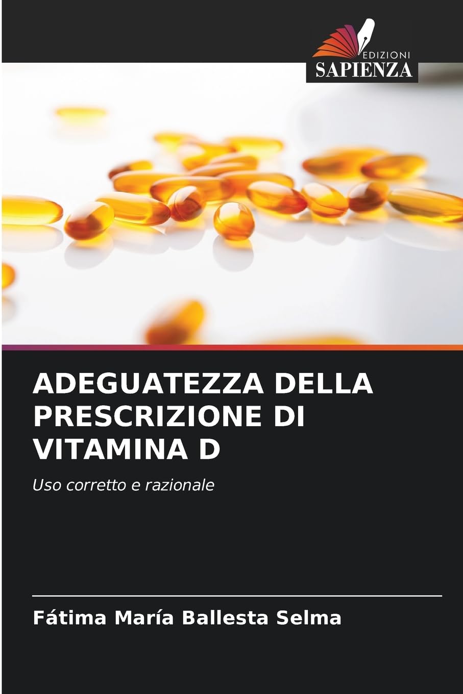 ADEGUATEZZA DELLA PRESCRIZIONE DI VITAMINA D Medicine