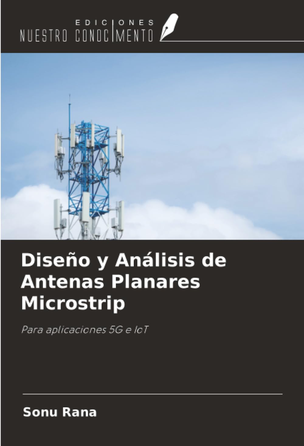 Diseño y Análisis de Antenas Planares Microstrip Business & Technology