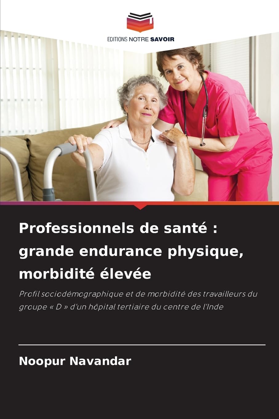 Professionnels de santé : grande endurance physique, morbidité élevée Medicine