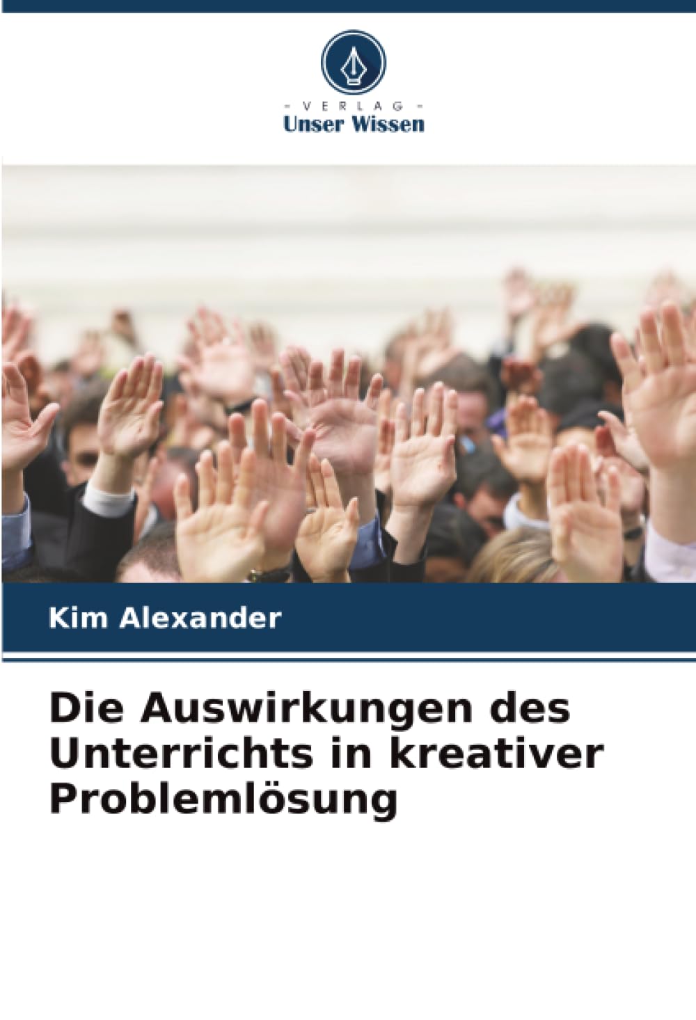 Die Auswirkungen des Unterrichts in kreativer Problemlösung Business, Finance & Career