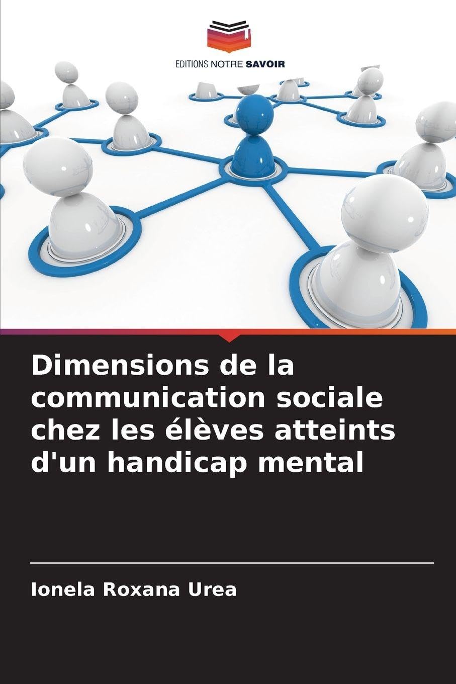 Dimensions de la communication sociale chez les élèves atteints d'un handicap mental Education & Training