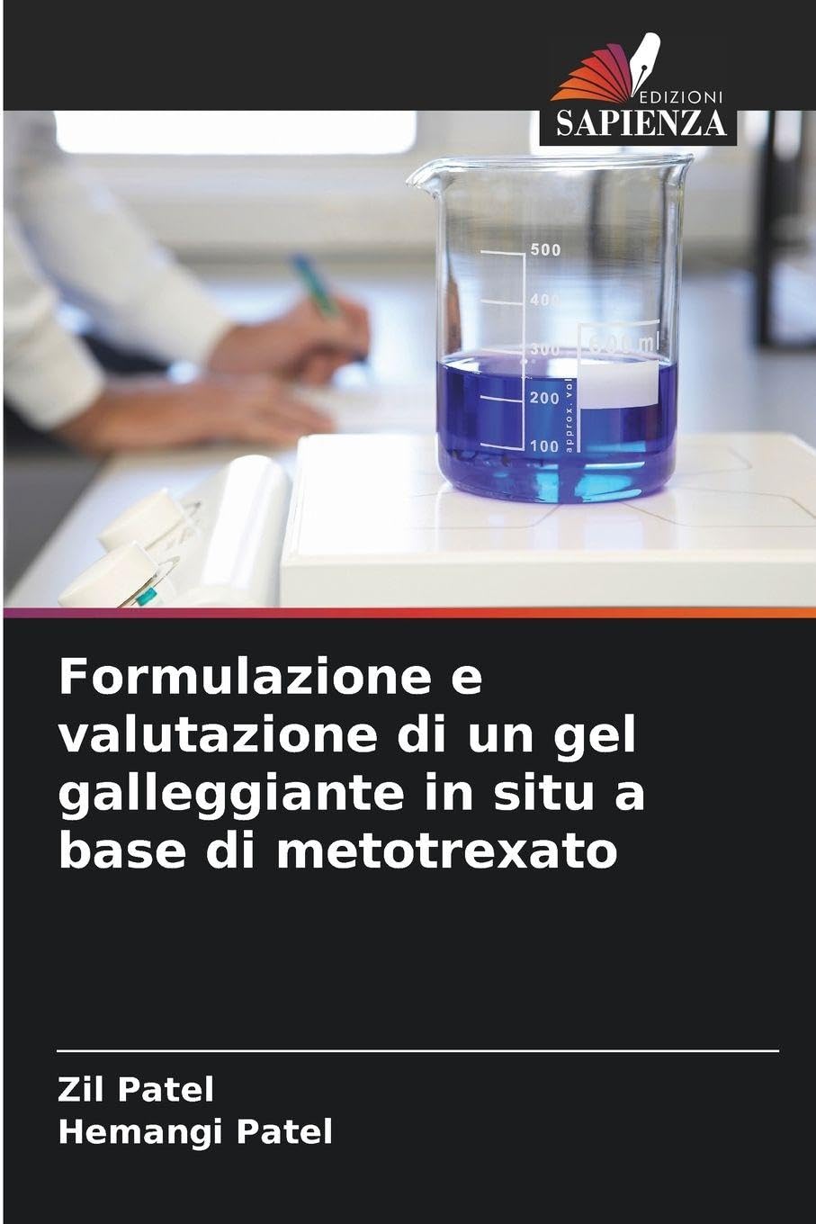 Formulazione e valutazione di un gel galleggiante in situ a base di metotrexato Medicine