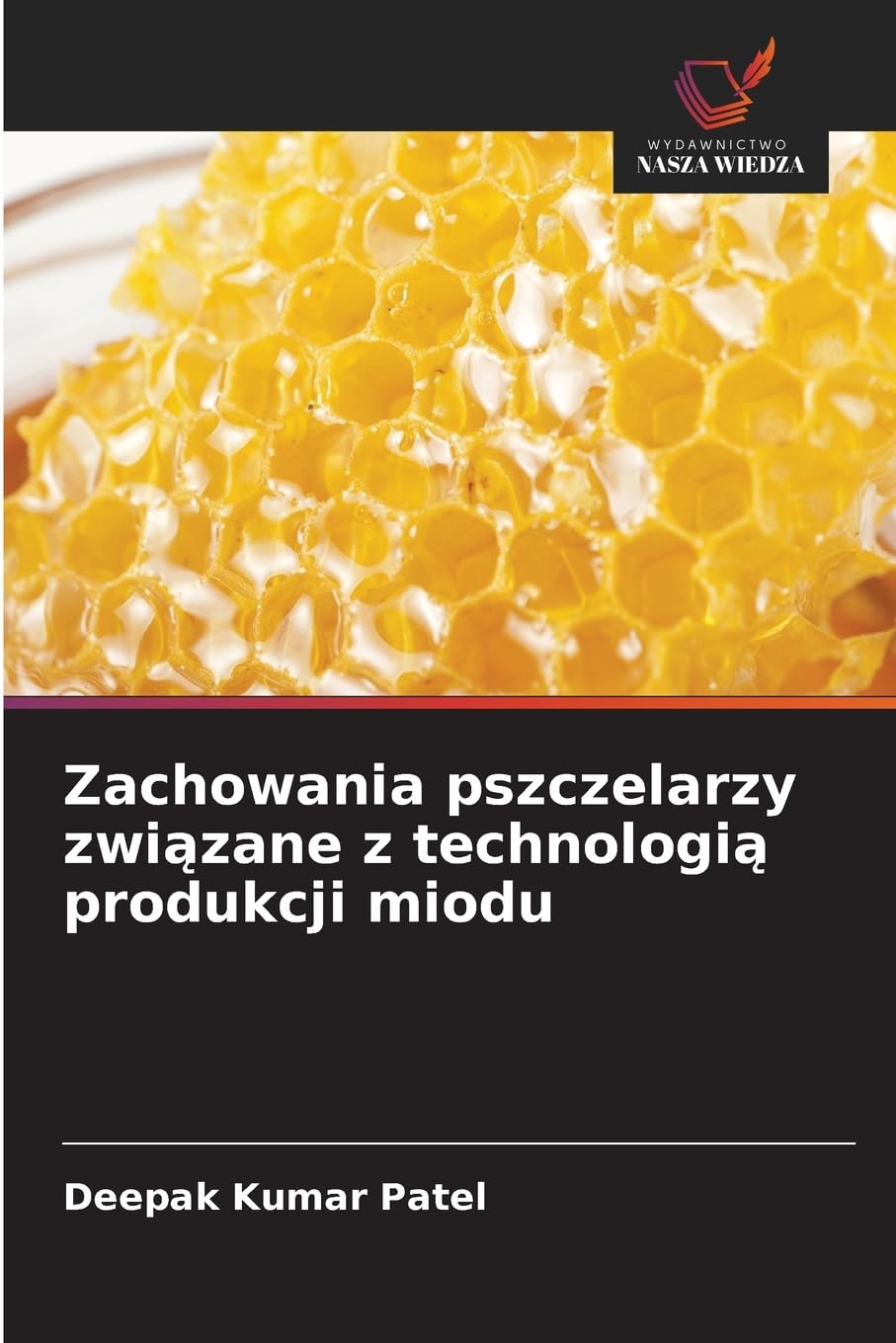 Zachowania pszczelarzy zwi¿zane z technologi¿ produkcji miodu Natural Sciences