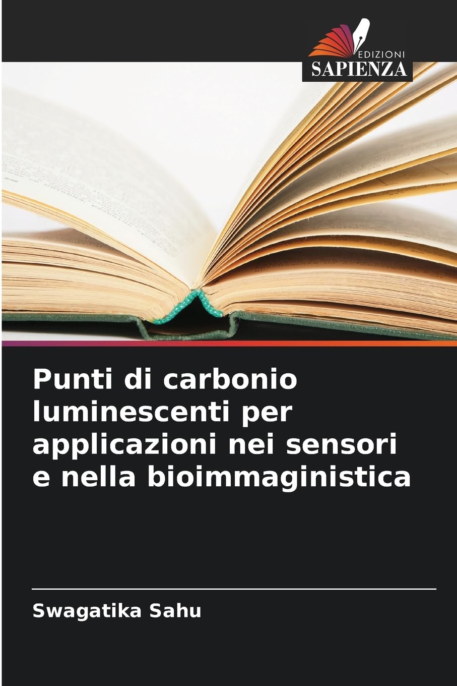 Punti di carbonio luminescenti per applicazioni nei sensori e nella bioimmaginistica Books