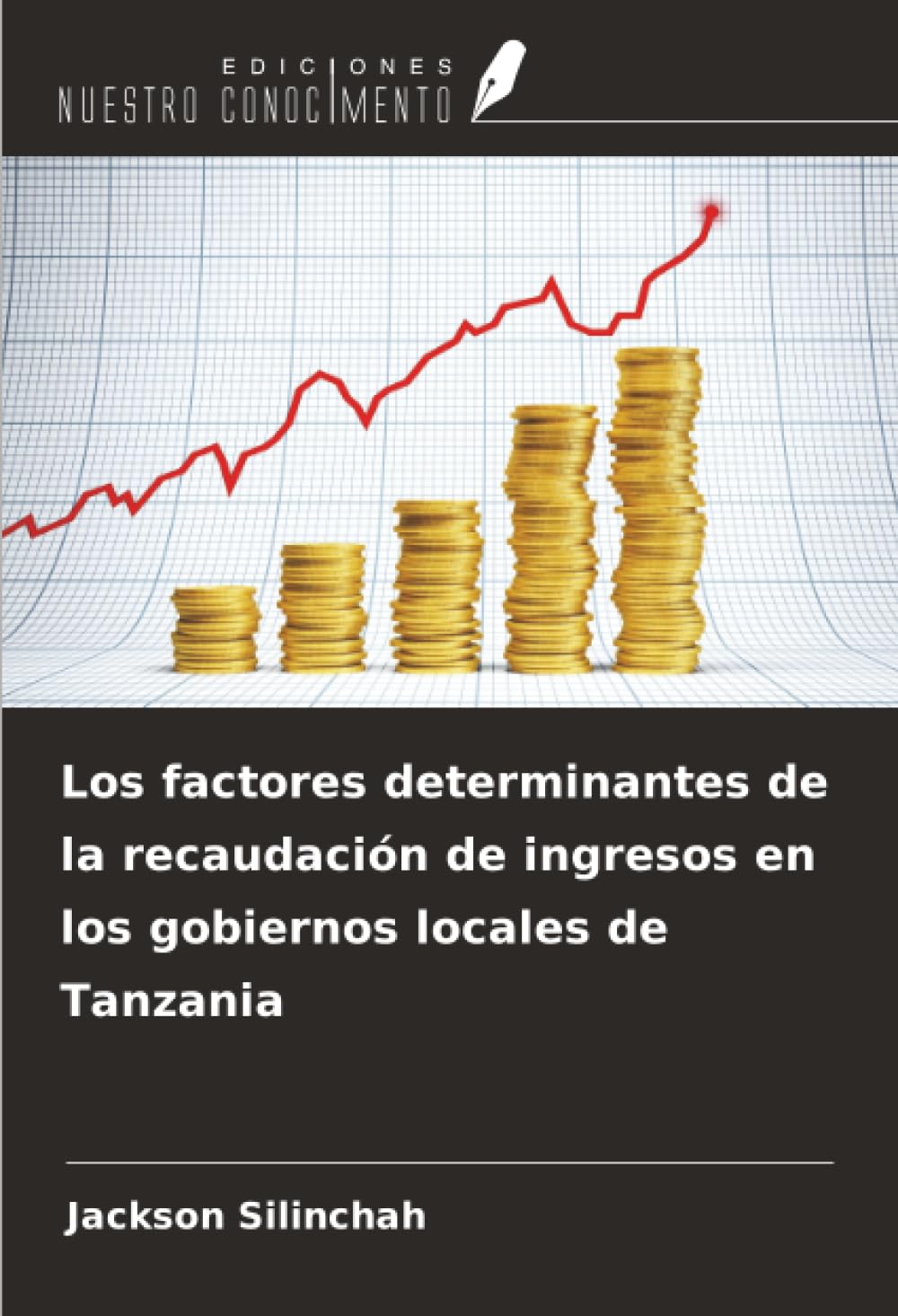 Los factores determinantes de la recaudación de ingresos en los gobiernos locales de Tanzania Law