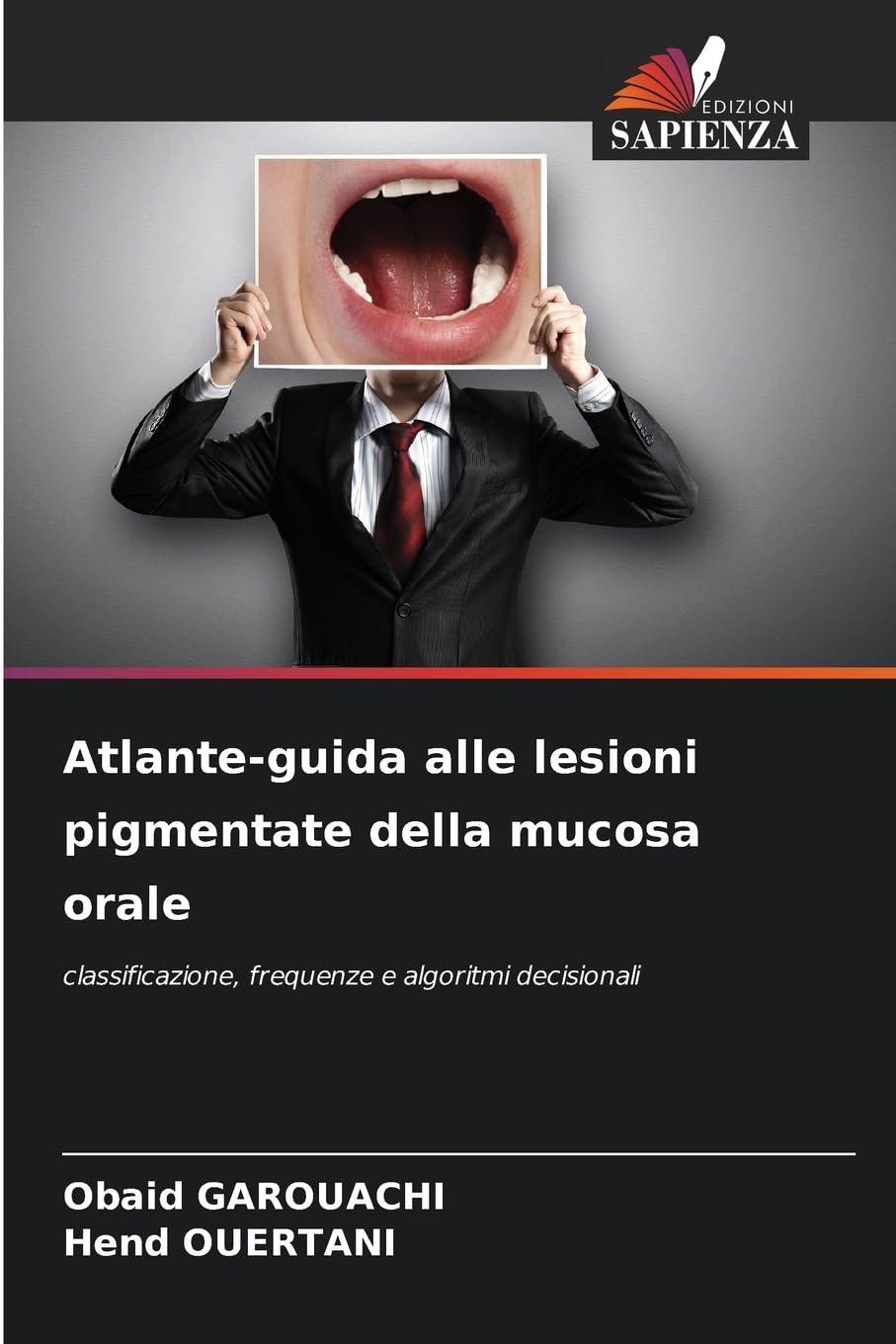 Atlante-guida alle lesioni pigmentate della mucosa orale Medicine