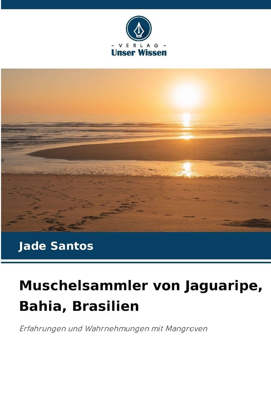 Muschelsammler von Jaguaripe, Bahia, Brasilien Geology & Geography