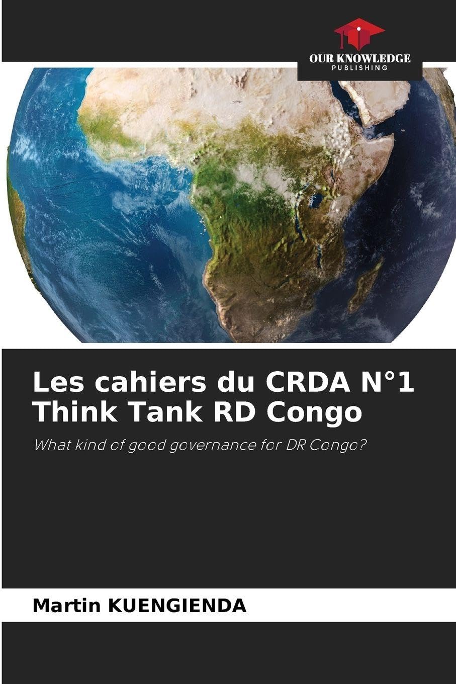Les cahiers du CRDA N°1 Think Tank RD Congo Medicine